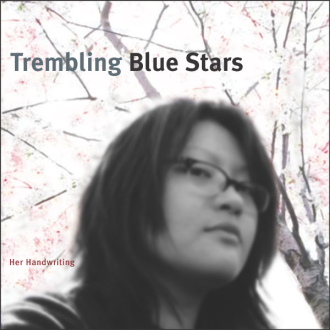 TREMBLING BLUE STARS