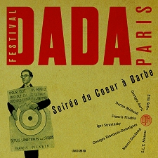 FESTIVAL DADA PARIS 1920-23 [LTMCD 2513]